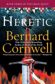 Title: Heretic (Grail Quest Series #3), Author: Bernard Cornwell
