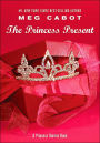 Princess Diaries, Volume 6 and a Half: The Princess Present: A Christmas and Holiday Book