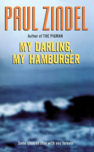 Title: My Darling, My Hamburger, Author: Paul Zindel