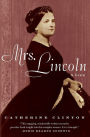 Mrs. Lincoln: A Life