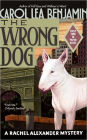 The Wrong Dog (Rachel Alexander and Dash Series #5)