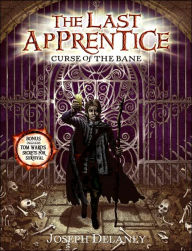 Curse of the Bane (Last Apprentice Series #2)