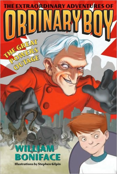 The Great Powers Outage (The Extraordinary Adventures of Ordinary Boy Series #3)