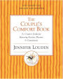 Couple's Comfort Book: A Creative Guide for Renewing Passion, Pleasure and Commitment