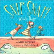 Snip Snap!: What's That?