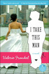 Alternative view 1 of I Take This Man