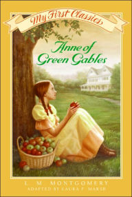 Anne of Green Gables (My First Classics Series)