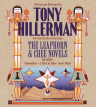 Title: The Leaphorn and Chee Novels: Skinwalkers/A Thief of Time/Coyote Waits, Author: Tony Hillerman
