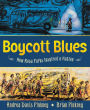 Boycott Blues: How Rosa Parks Inspired a Nation