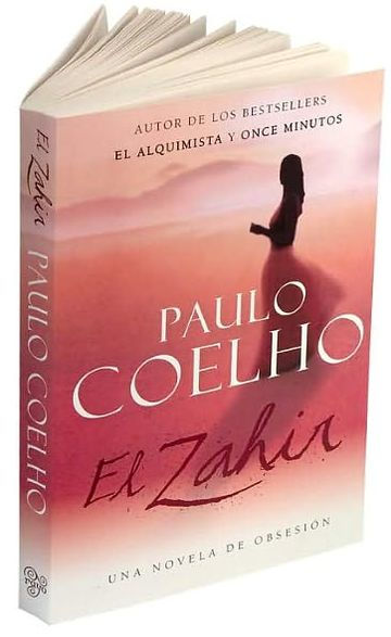 El Zahir: Una novela de obsesion