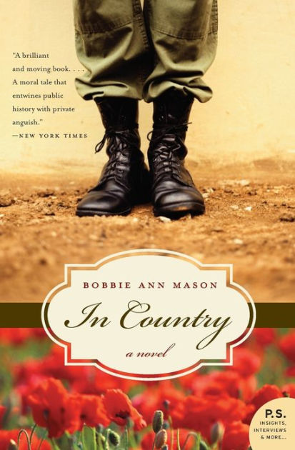 In Country A Novel By Bobbie Ann Mason Paperback Barnes Noble