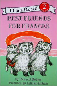 Title: Best Friends for Frances (I Can Read Book 2 Series), Author: Russell Hoban