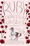 Alternative view 1 of Ruby: A Novel