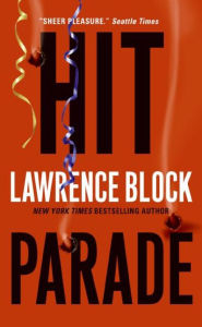Title: Hit Parade (Keller Series #3), Author: Lawrence Block