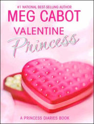 Valentine Princess (Princess Diaries Series)