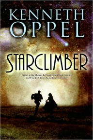 Title: Starclimber (Airborn Trilogy Series #3), Author: Kenneth Oppel