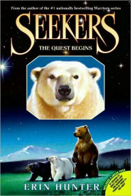 Title: The Quest Begins (Seekers Series #1), Author: Erin Hunter