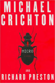 Title: Micro: A Novel, Author: Michael Crichton