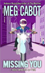 Alternative view 1 of Missing You (1-800-Where-R-You Series #5)
