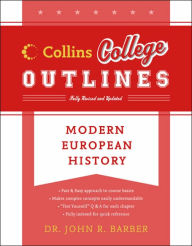 Modern European History (Collins College Outlines Series)