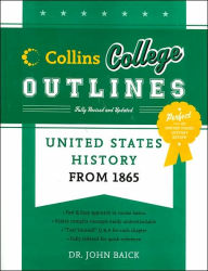 United States History from 1865 (Collins College Outlines)