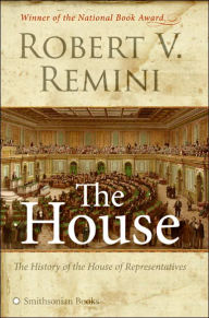 House: The History of the House of Representatives