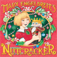 Title: Mary Engelbreit's Nutcracker: A Christmas Holiday Book for Kids, Author: Mary Engelbreit