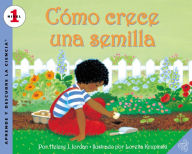 Title: Como crece una semilla (How a Seed Grows) (Let's-Read-and-Find-Out Science Series: Level 1), Author: Helene J. Jordan