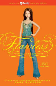 Title: Flawless (Pretty Little Liars Series #2), Author: Sara Shepard