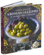 Alternative view 6 of Aromas of Aleppo: The Legendary Cuisine of Syrian Jews
