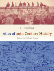 Collins Atlas Of 20Th Century History Pdf
