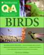 Smithsonian Q & A: Birds: The Ultimate Question and Answer Book