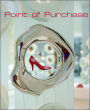 Point of Purchase