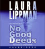No Good Deeds (Tess Monaghan Series #9)