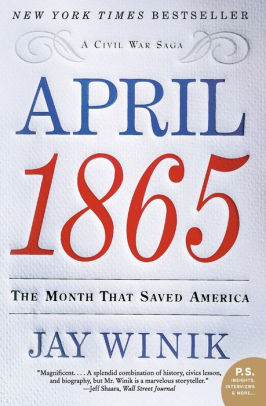 April 1865 the month that saved america thesis picture