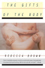 The Gifts of the Body