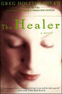 The Healer: A Novel
