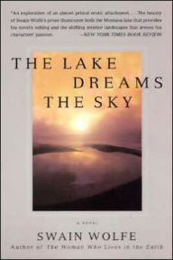 Lake Dreams the Sky: A Love Story