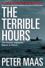 The Terrible Hours: The Greatest Submarine Rescue in History