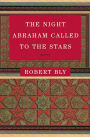 The Night Abraham Called to the Stars