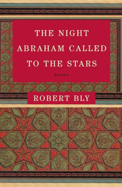 The Night Abraham Called to the Stars