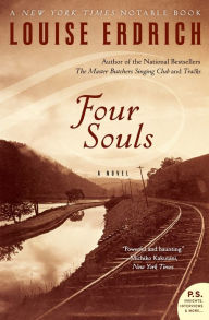 Title: Four Souls, Author: Louise Erdrich