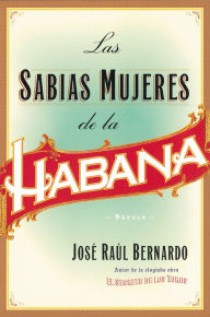 Las Sabias Mujeres de la Habana