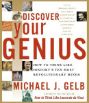 Alternative view 1 of Discover Your Genius: How to Think Like History's Ten Most Revolutionary Minds