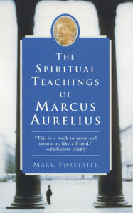 Spiritual Teachings of Marcus Aurelius