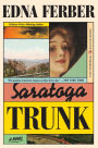 Saratoga Trunk: A Novel