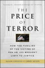 The Price of Terror: How the Families of the Victims of Pan Am 103 Brought Libya to Justice