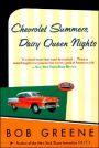 Chevrolet Summers, Dairy Queen Nights