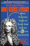 New York Times Book of Science Literacy: What Everyone Needs to Know from Newton to Knuckleball