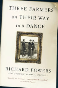 Title: Three Farmers on Their Way to a Dance, Author: Richard Powers